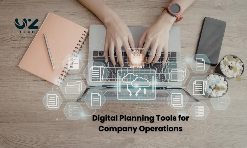 Digital Planning Tools for Company Operations
