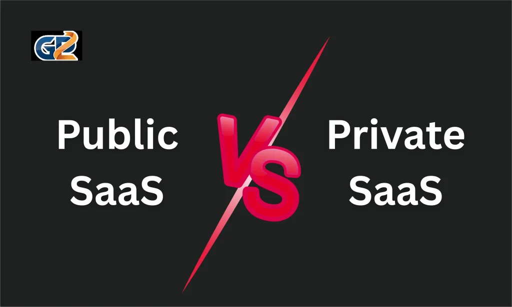 Public vs Private SaaS Explained